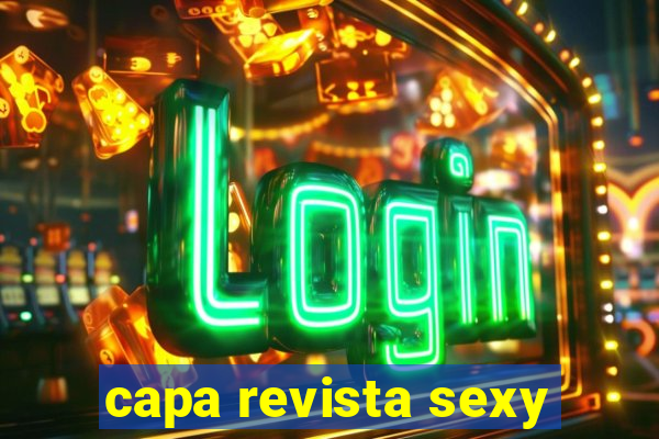 capa revista sexy